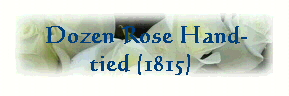  Dozen Rose Hand-
tied (1815) 